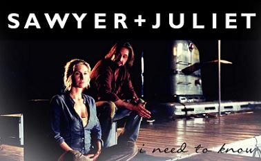 Sawyer+Juliet || I Need To Know